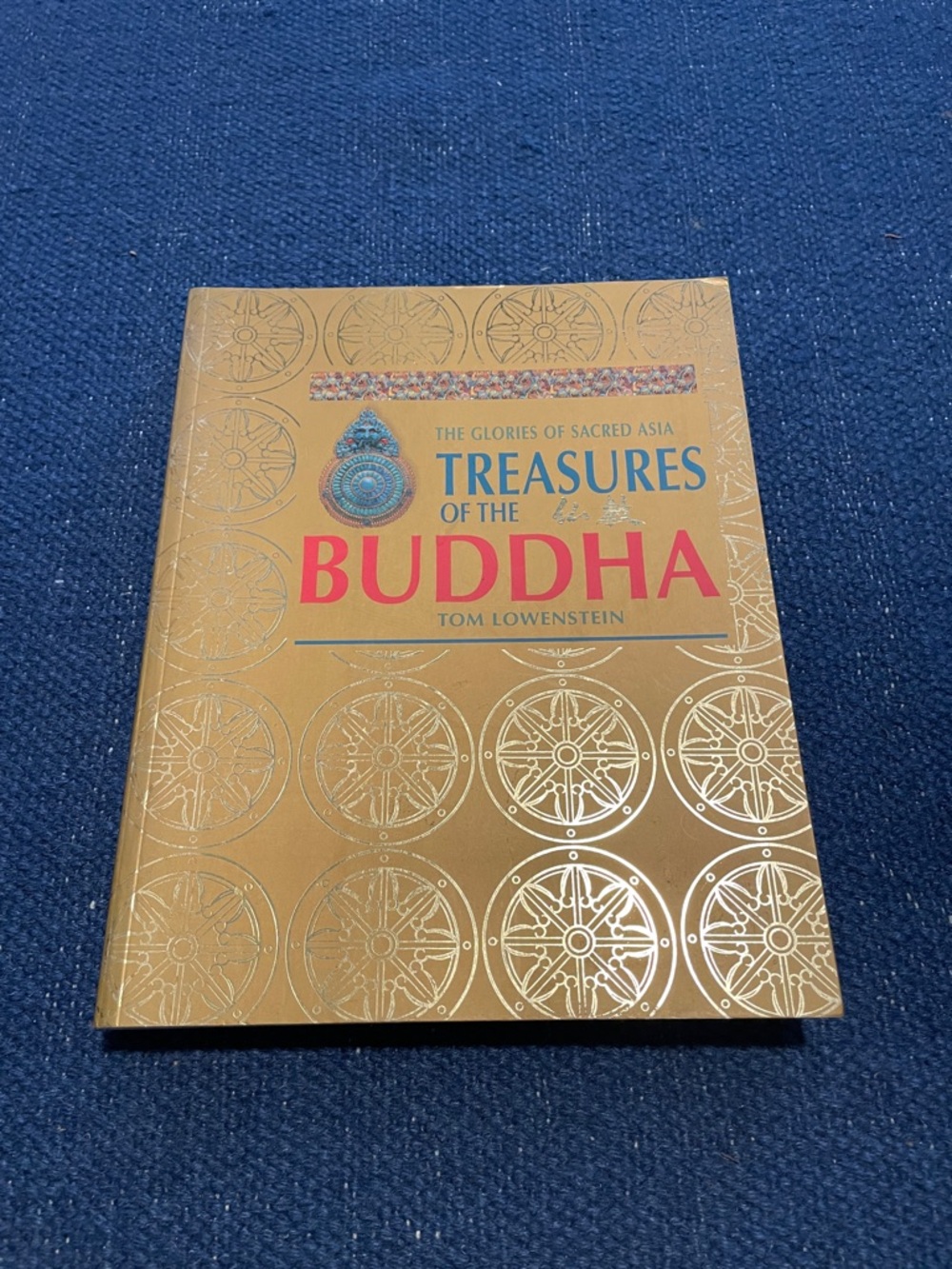 Treasures of the Buddha by Tom Lowenstein - Gold Hardcover Book